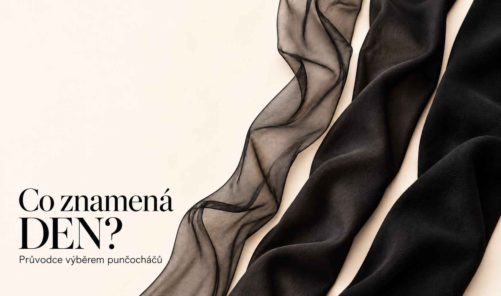 Co znamená DEN u punčocháčů? Průvodce výběrem